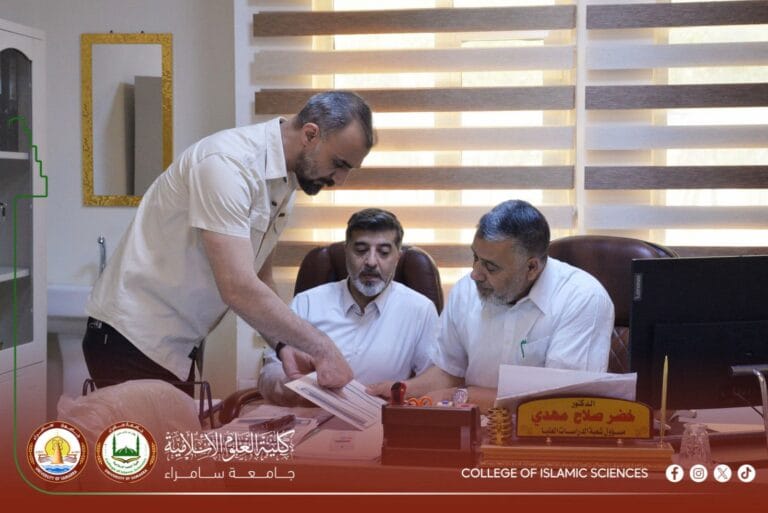 Dean of the College of Islamic Sciences Follows Up on the Preparations of the Postgraduate Studies Division for the Competitive Examination