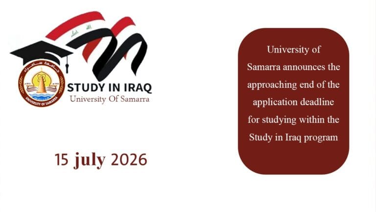 University of Samarra announces the approaching end of the application deadline for studying within the Study in Iraq program
